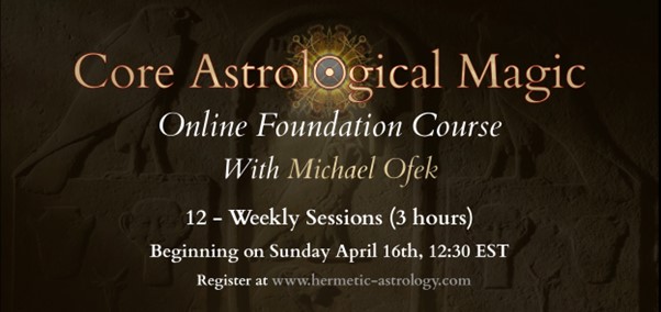 Core Astrological Magic Course 2023