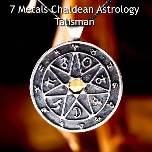 7 metals Chaldean Astrology talisman