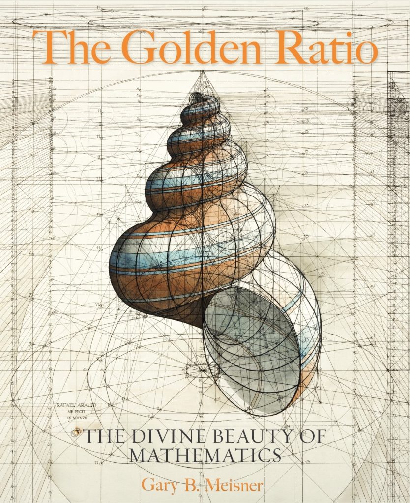 Golden Ratio Book by Gary B. Meisner